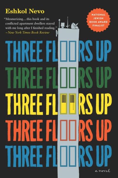 Cover for Eshkol Nevo · Three Floors Up (Paperback Book) (2017)