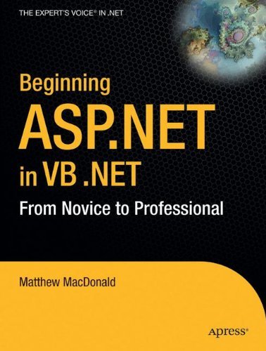 Cover for Matthew MacDonald · Beginning ASP.NET in VB .NET: From Novice to Professional (Paperback Bog) [Softcover reprint of the original 1st edition] (2004)