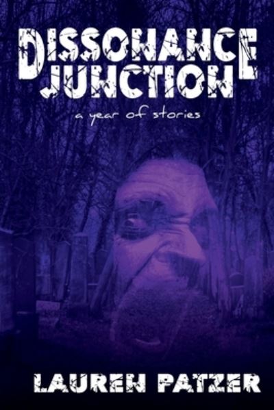 Cover for Lauren Patzer · Dissonance Junction (Book) (2021)