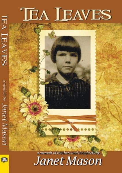 Cover for Janet Mason · Tea Leaves (Paperback Book) (2012)