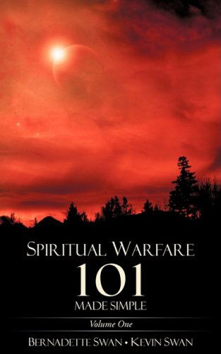Cover for Kevin Swan · Spiritual Warfare 101 Made Simple (Paperback Book) (2008)