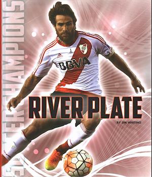 Cover for Jim Whiting · River Plate (Hardcover Book) (2018)