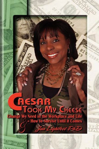 Cover for Jan Lightfoot · Caesar Took My Cheese (Hardcover Book) (2009)