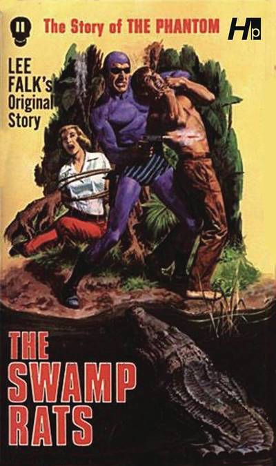 Cover for Lee Falk · The Phantom: The Complete Avon Novels: Volume 11 The Swamp Rats! - PHANTOM COMP AVON NOVELS (Paperback Book) (2019)