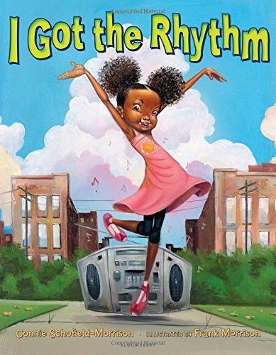 Cover for Connie Schofield-morrison · I Got the Rhythm (Hardcover Book) (2014)