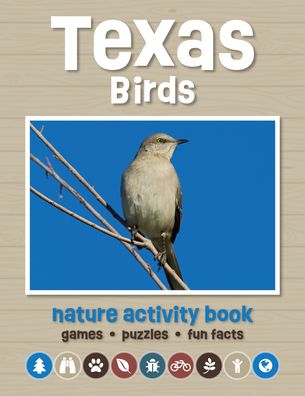 Cover for Waterford Press · Texas Birds Nature Activity Book: Games &amp; Activities for Young Nature Enthusiasts - Nature Activity Book (Paperback Book) (2023)