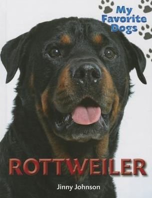Rottweiler (My Favorite Dogs (Continuation)) - Katie Dicker - Bøger - Smart Apple Media - 9781625881786 - 15. juli 2014