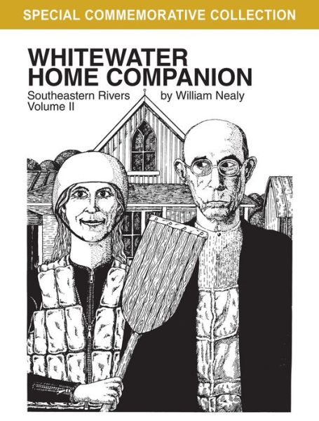 Cover for William Nealy · Whitewater Home Companion: Southeastern Rivers, Volume  2 (Paperback Book) [2 Revised edition] (2023)