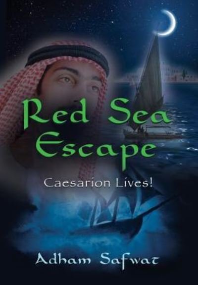 Cover for Adham Safwat · Red Sea Escape (Bok) (2017)