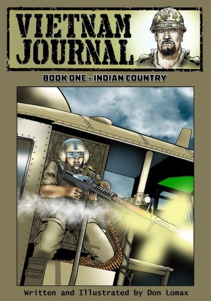Cover for Don Lomax · Vietnam Journal - Book One : Indian Country (Paperback Book) (2017)