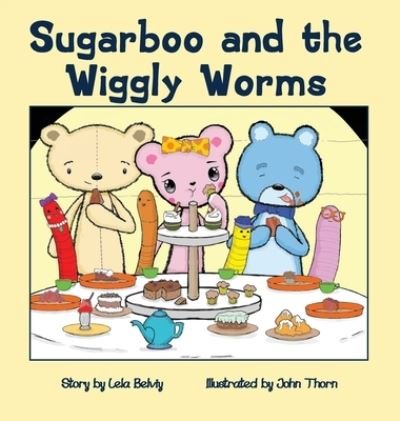 Sugarboo and the Wiggly Worms - Lela Belviy - Books - Pen It! Publications, LLC - 9781639840786 - September 9, 2021