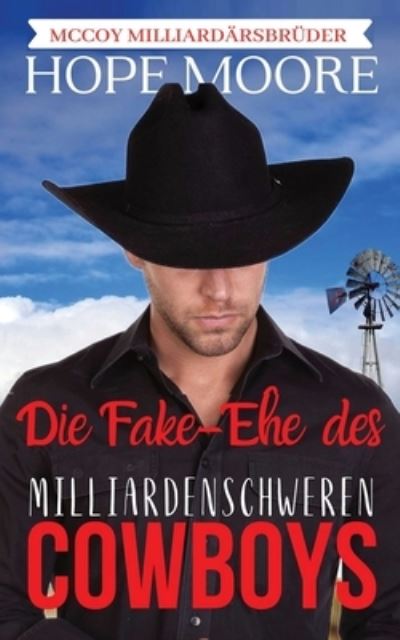 Cover for Debra Clopton · Die Fake-Ehe des Milliardenschweren Cowboys (Book) (2020)