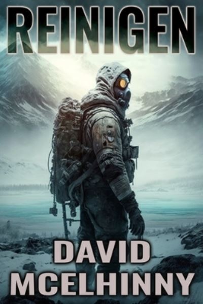 Reinigen - David McElhinny - Livros - Creative Texts Publishers, LLC - 9781647380786 - 15 de maio de 2023