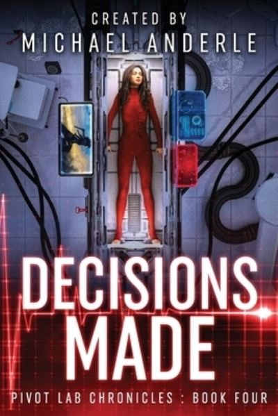 Cover for Michael Anderle · Decisions Made (Paperback Book) (2020)