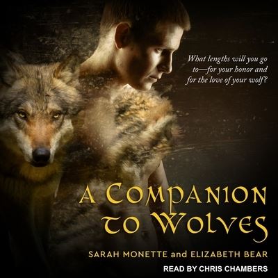 Cover for Sarah Monette · A Companion to Wolves (CD) (2017)