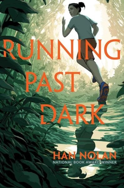 Cover for Han Nolan · Running Past Dark (Bok) (2023)