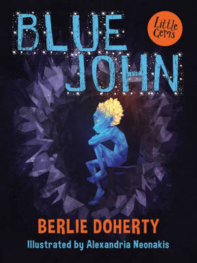 Cover for Berlie Doherty · Blue John - Little Gems (Paperback Bog) (2017)