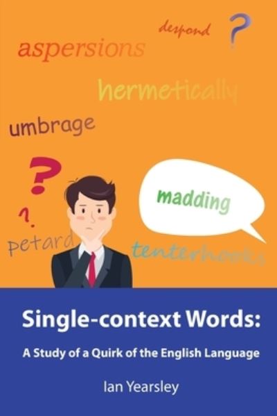 Cover for Ian Yearsley · Single-context Words (Pocketbok) (2020)