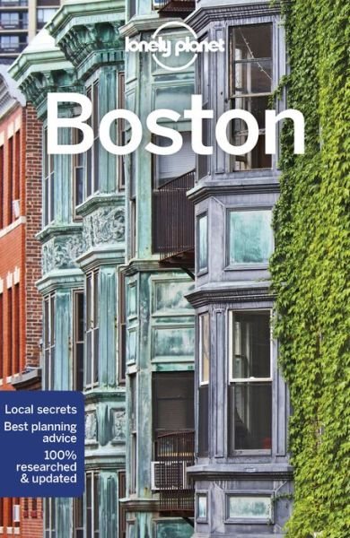 Lonely Planet Boston - Travel Guide - Lonely Planet - Kirjat - Lonely Planet Global Limited - 9781786571786 - perjantai 15. marraskuuta 2019