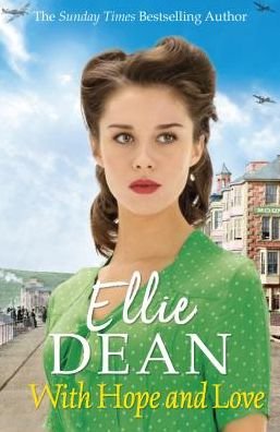 Cover for Ellie Dean · With Hope and Love - The Cliffehaven Series (Pocketbok) (2019)