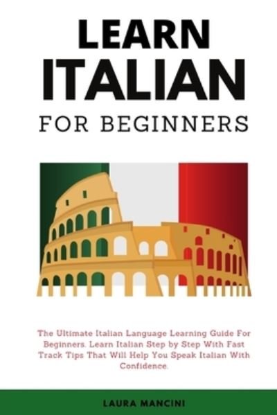 Cover for Unione Superiore Maggiori Ditalia · Learn Italian For Beginners (Paperback Bog) (2021)