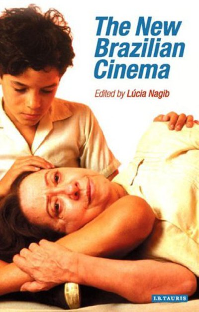 Cover for Nagib Lucia · New Brazilian Cinema (Hardcover Book) (2003)