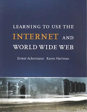 Cover for Karen Hartman · Learning to Use the Internet and World Wide Web (Paperback Book) (2003)