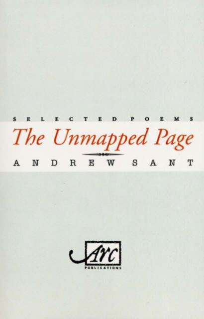 Cover for Andrew Sant · The Unmapped Page (Paperback Book) (2004)