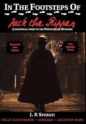 Cover for J. P. Sperati · In the Footsteps of Jack the Ripper - In the Footsteps of ... (Taschenbuch) (2021)