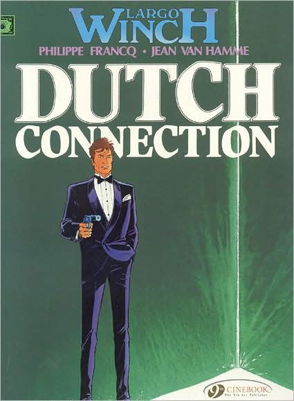 Cover for Jean van Hamme · Largo Winch 3 - Dutch Connection (Pocketbok) (2009)