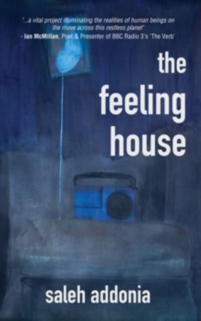 Cover for Saleh Addonia · The Feeling House (Paperback Book) (2022)