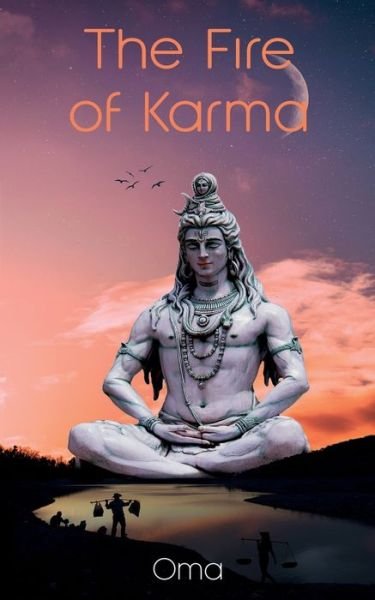Cover for Oma · The Fire of Karma (Paperback Book) (2020)