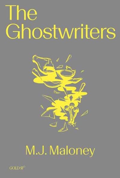 Cover for M. J. Maloney · The Ghostwriters (Paperback Book) (2023)