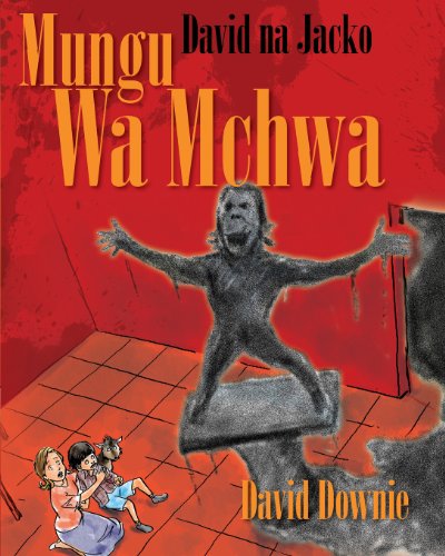 David Na Jacko: Mungu Wa Mchwa - David Downie - Books - Blue Peg Publishing - 9781922159786 - January 27, 2013