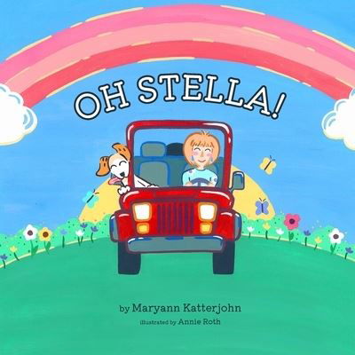 Cover for Mary Ann Katterjohn · Oh Stella (Book) (2022)