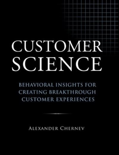 Cover for Alexander Chernev · Customer Science (Hardcover Book) (2022)