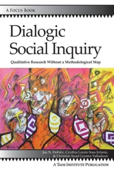 Cover for Jan N Defehr · Dialogic Social Inquiry (Taschenbuch) (2020)