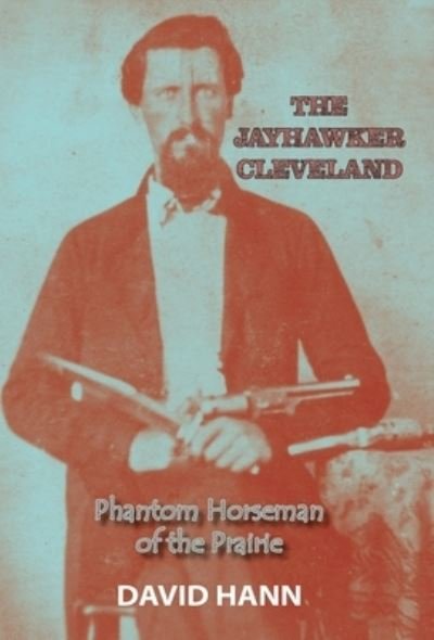 Cover for David Hann · Jayhawker Cleveland (Book) (2021)