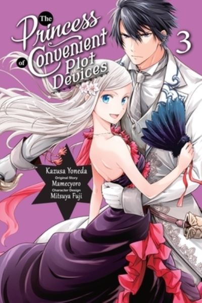 Cover for Mamecyoro · The Princess of Convenient Plot Devices, Vol. 3 (manga) - PRINCESS CONVENIENT PLOT DEVICES GN (Paperback Book) (2023)