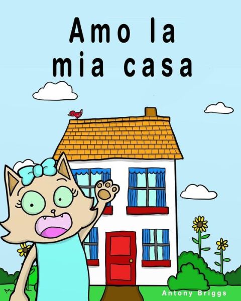 Cover for Rosie Cat · Amo la mia casa (Paperback Book) (2017)