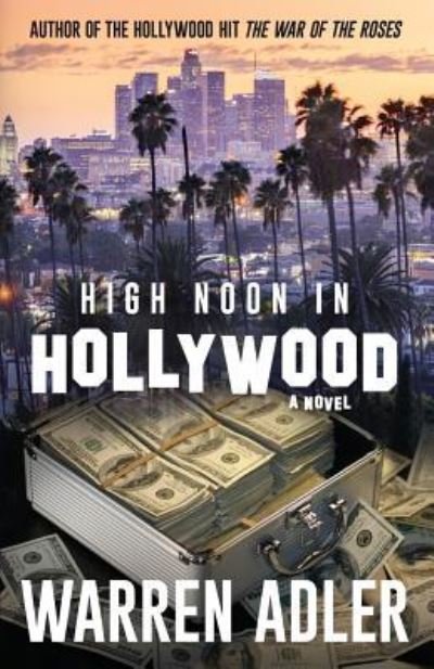 Cover for Warren Adler · High Noon in Hollywood (Paperback Bog) (2018)