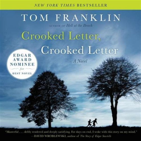 Crooked Letter, Crooked Letter A Novel - Tom Franklin - Audio Book - Harpercollins - 9781982687786 - 10. september 2019