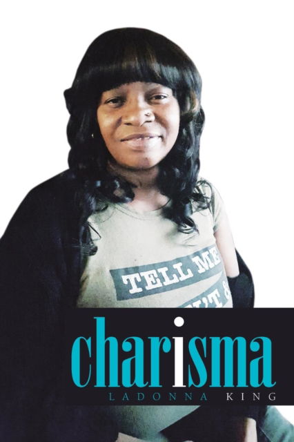 Cover for Ladonna King · Charisma (Paperback Book) (2018)