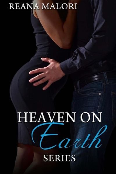 Cover for Reana Malori · Heaven on Earth Trilogy (Paperback Book) (2017)