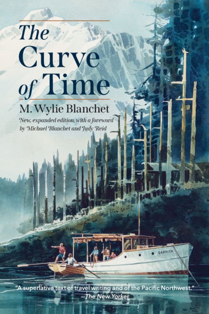 Cover for M. Wylie Blanchet · The Curve of Time (Paperback Book) (2024)