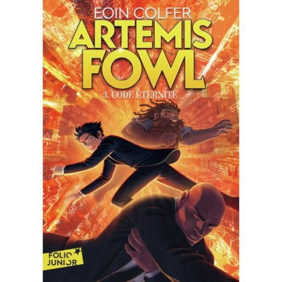 Artemis Fowl - 3 Code éternité - Colfer - Książki -  - 9782075126786 - 