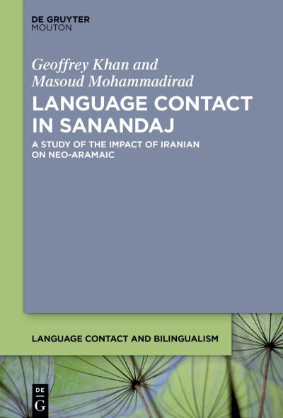 Cover for Geoffrey Khan · Language Contact in Sanandaj (Book) (2023)