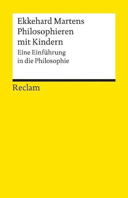 Cover for Ekkehard Martens · Reclam UB 09778 Martens.Philosophieren (Bog)