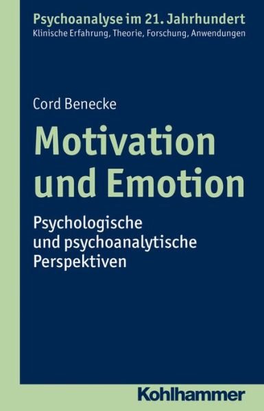 Cover for Benecke · Motivation und Emotion (Bog) (2017)