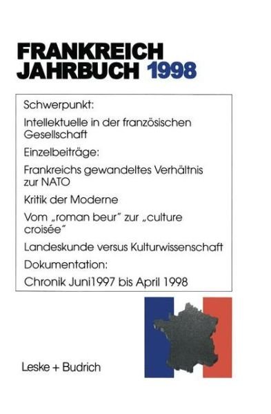 Cover for Lothar Albertin · Frankreich-Jahrbuch 1998: Politik, Wirtschaft, Gesellschaft, Geschichte, Kultur (Pocketbok) [Softcover Reprint of the Original 1st 1998 edition] (2012)